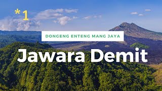 Download lagu Dongeng Enteng, Bagian 1, Jawara Demit mp3