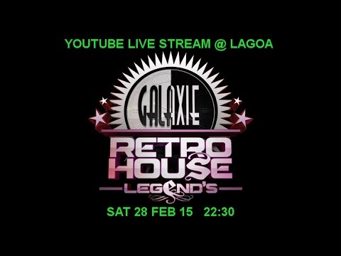 GALAXIE RETRO HOUSE LEGEND'S 12 @ LAGOA 28/02/15 - YOUTUBE LIVE STREAM
