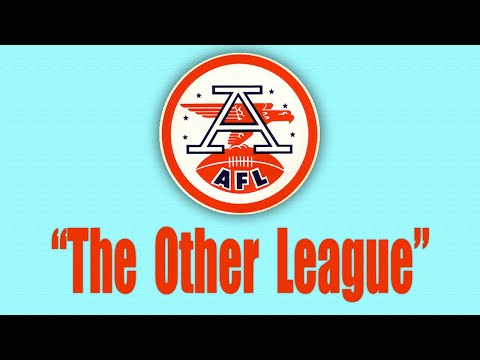American Football League 1960s AFL documentary "The Other League" NFL