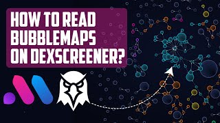How to Read Bubblemaps on Dexscreener $BMT InfoFi Explained