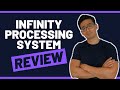 Infinity Processing System Review - Can You Make 100% Commissions? (Truth Revealed)...