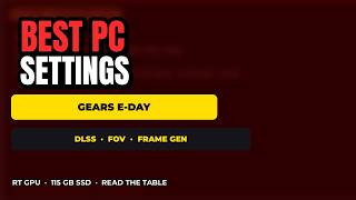 How to Get the Best PC Settings in Gears of War: E-Day (DLSS, FOV & Frame Gen)