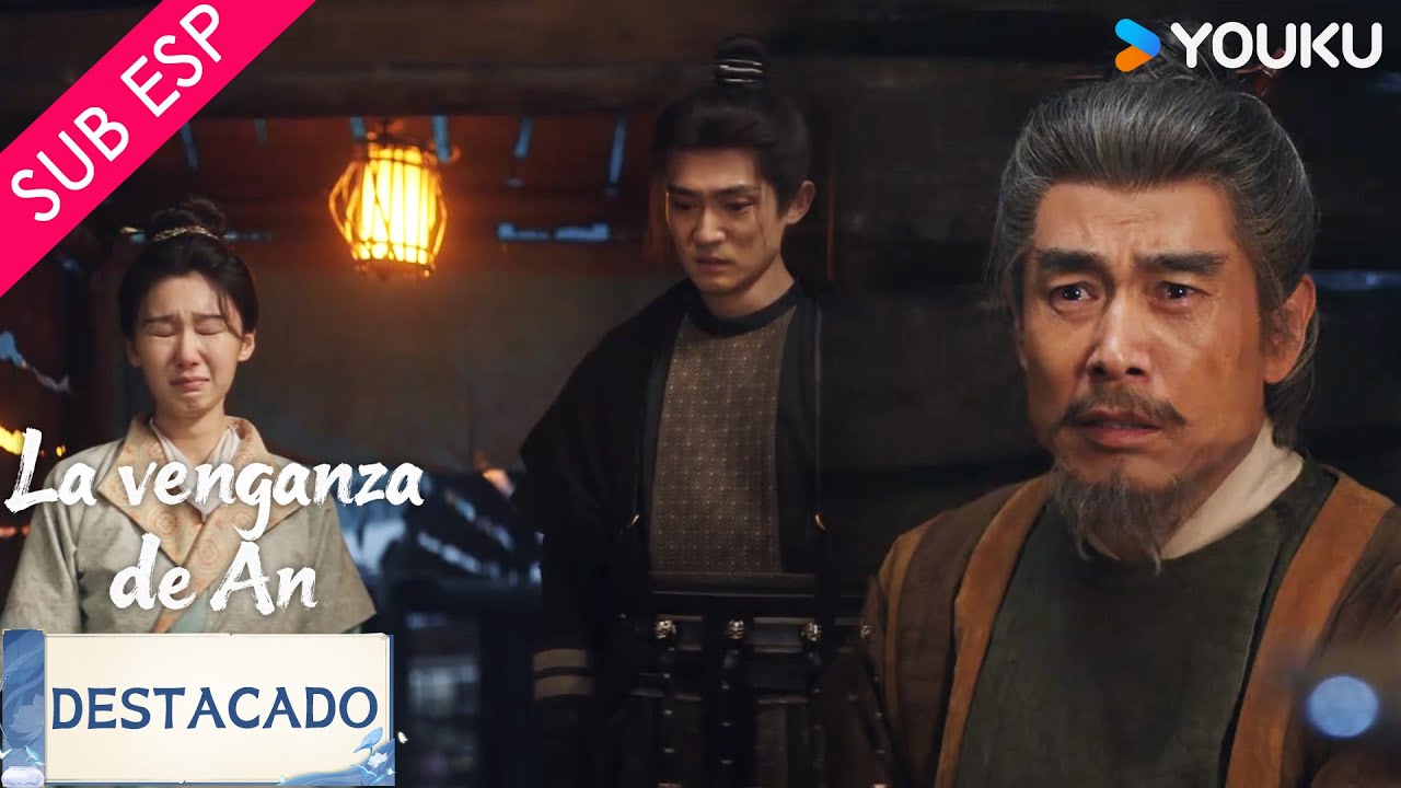 【SUB ESP】¿Por qué el maestro es un traidor? | La Venganza de An | YOUKU