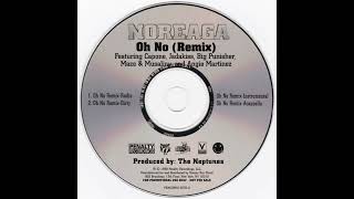 Noreaga - Oh No (Remix) (Promo CDS)