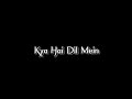 Kabhi Aaoge Jo Milne Lyrics Hindi Song Black Background Black Background Lyrics Video