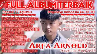 Download lagu ARFA ARNOLD full album pilihan terbaik 2023 mp3 Download lagu ARFA ARNOLD full album pilihan terbaik 2023 mp3