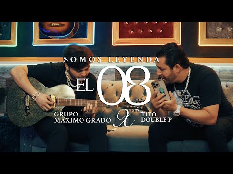 Grupo Máximo Grado x Tito Double P - El 08 (Video Oficial)