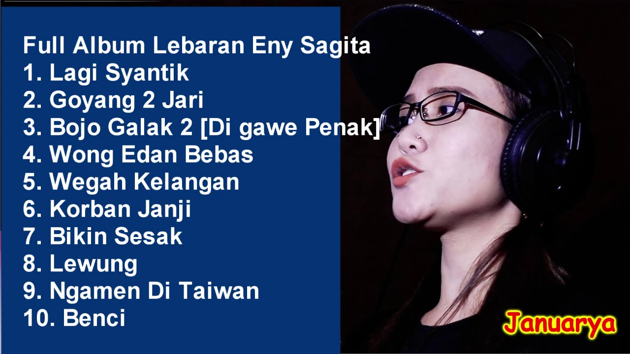 Full Eny Sagita Terbaru 2018 Album Lagi Syantik #cover