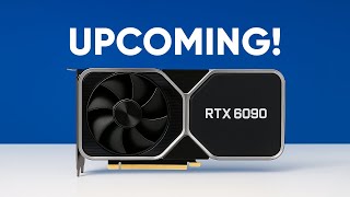 Upcoming RTX 6090 | What to expect?