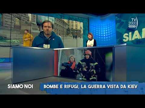 Siamo Noi, 14 ottobre 2022 - Bombe e rifugi, la guerra vista da Kiev