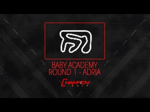 CHAMPIONKART TV - ROUND 1 - ADRIA - BABY ACADEMY