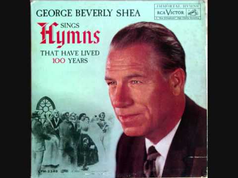 George Beverly Shea, "Stand Up Stand Up for Jesus"