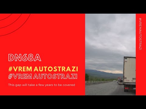 DN68A #vremautostrazi