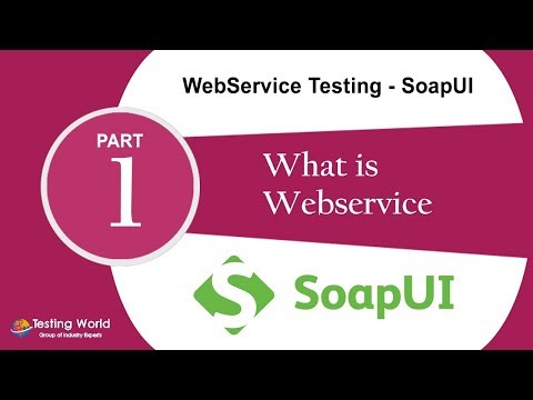 WebService Testing - SoapUI: Tutorial-1:What is Webservice |Soapui Certification +91-8743913121(100% Video