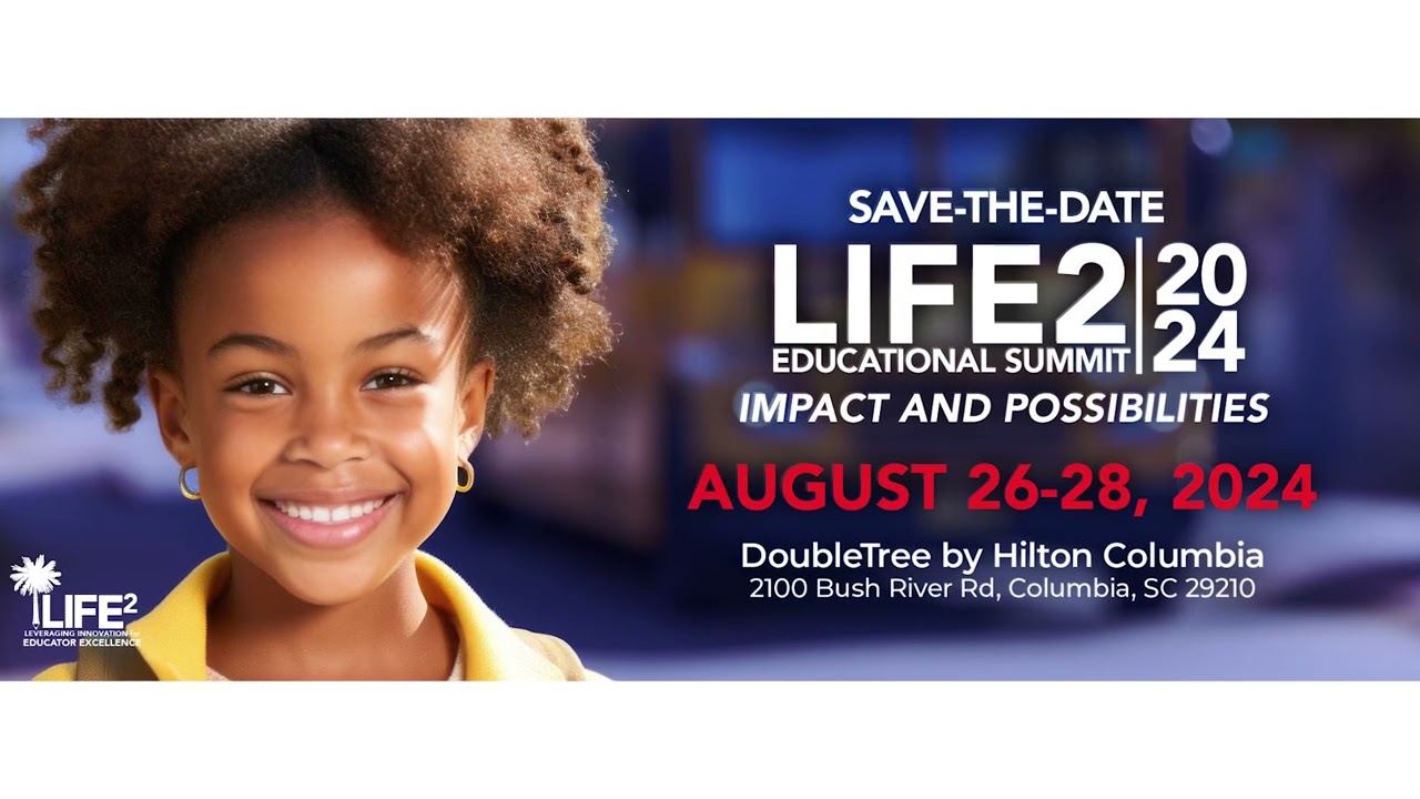 Save the date for the LIFE2 2024 Educational Summit
