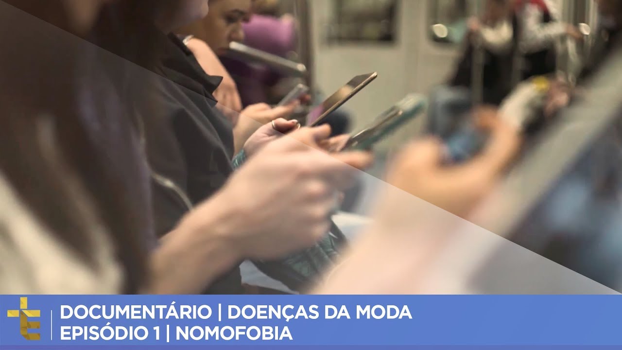 Doenças da moda: nomofobia (2017)