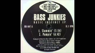 Bass Junkies - Basic Instinct EP - Pumpin'