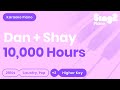 Dan + Shay, Justin Bieber - 10,000 Hours (Higher Key) Piano Karaoke