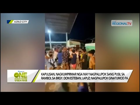 One Western Visayas: Kapulisan, nagkumpirmar nga may nagpalupok sang pusil sa Brgy. Don Esteban