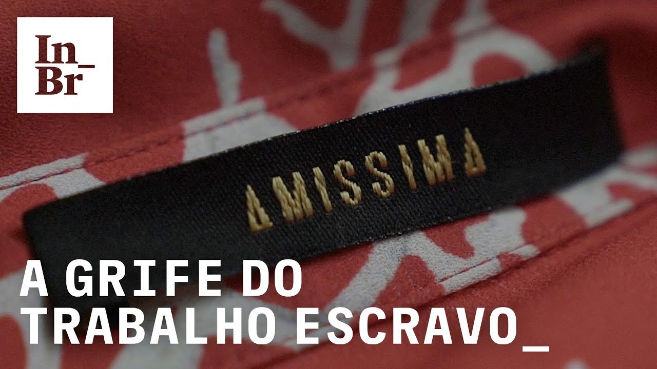 Amissima, a sofisticada grife que faz roupas com trabalho escravo