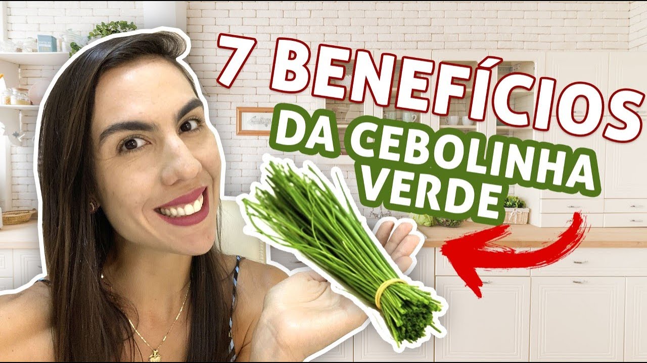 7 Benefícios da Cebolinha Verde