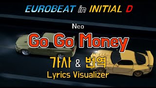 Download lagu Neo / Go Go Money 가사&번역【Lyrics/Initial D/Eurobeat/이니셜D/유로비트】 mp3 Download lagu Neo / Go Go Money 가사&번역【Lyrics/Initial D/Eurobeat/이니셜D/유로비트】 mp3