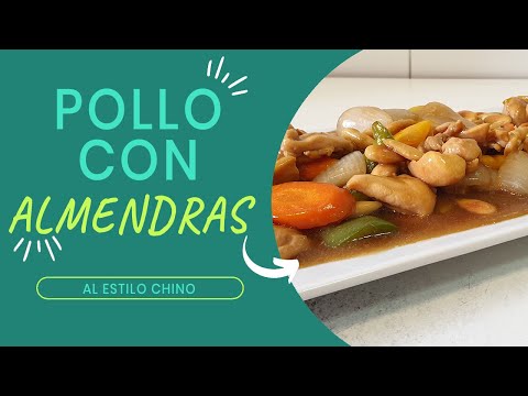 Cómo hacer Pollo con Almendras al Estilo Chino Rápido y Fácil