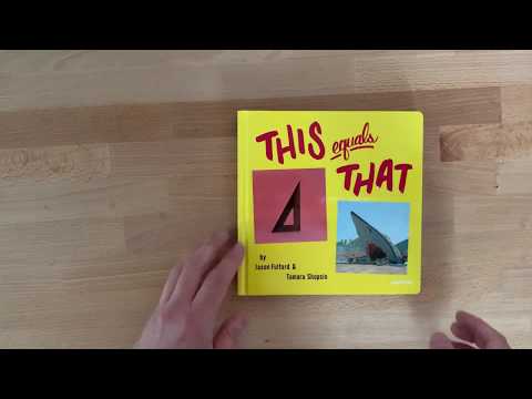Juson Fulford & Tamara Shopsin | This Equals That - Book