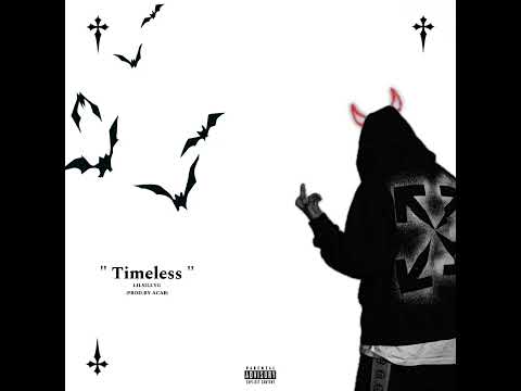 TIMELESS - LILSILLYG (OFFICIAL AUDIO)