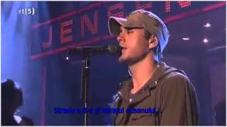 Enrique Iglesias - Tired Of Being Sorry( magyarul, romana)