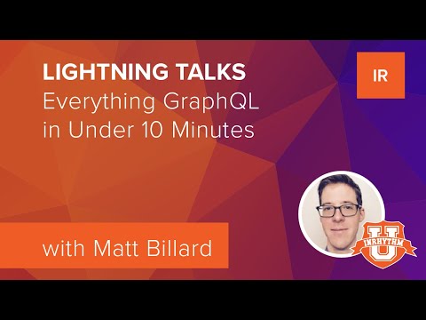 Absolutely Everything GraphQL in Under 10 Minutes | Matt Billard