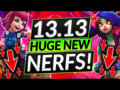 NEW PATCH 13.13 Champ Changes - EVERY CHAMPION NERFED?! - LoL Meta Guide