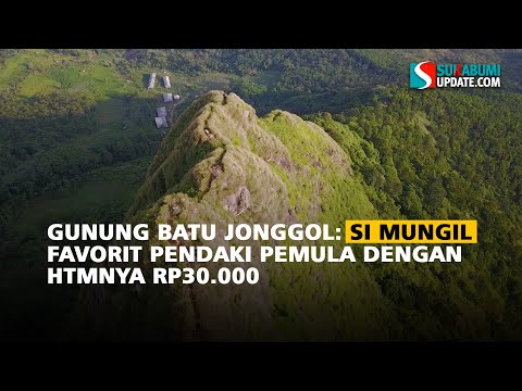 Gunung Batu Jonggol: Si Mungil Favorit Pendaki Pemula dengan HTMnya Rp30.000