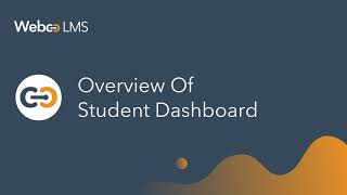 Overview of student dashboard – WebcoLMS