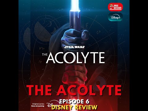 THE ACOLYTE - Episode 6 (2024) Disney+ Review | 🍿🍿🍿