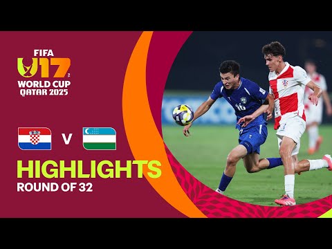 Croatia vs Uzbekistan Highlights | FIFA U-17 World Cup Qatar 2025