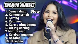 Download lagu FULL ALBUM TERBARU 2026 DIAN ANIC DEMEN DUDA - KANGGO SENOK - GERONG - KETUWON mp3