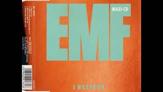 EMF - I Believe