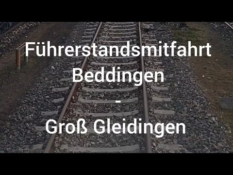 Führerstandsmitfahrt Beddingen /Groß Gleidingen