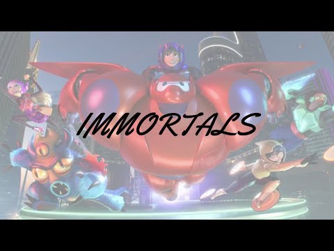 Big Hero 6 - Immortals