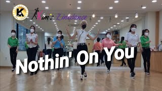 Nothin' On You Linedance 쉬운중급라인댄스 킴스라인댄스 토요강사동아리 [Choreo: Roosamekto M.]
