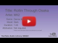 Rollin Through Osaka MK2 Dance Electronic Dark YouTube Audio Library BGM