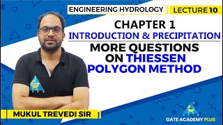 Lecture 10 | Chapter 01 | More Questions on Thiessen Polygon Method | Engineering Hydrology