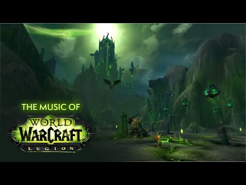 Legion Original Soundtrack | World of Warcraft