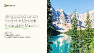 Product carbon footprint in Microsoft Sustainability Manager - Tech Su