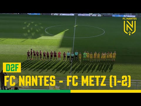 D2F. Les buts de FC Nantes - FC Metz (1-2)