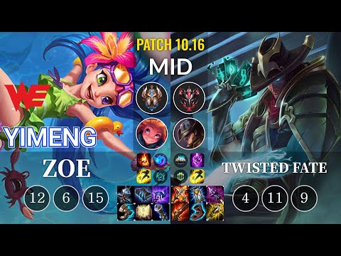 WE yimeng Zoe vs Twisted Fate Mid - KR Patch 10.16