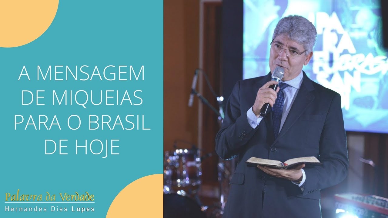 A MENSAGEM DE MIQUEIAS PARA O BRASIL DE HOJE