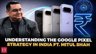 Google Pixel 11 Series in India: Pricing, AI & Upgrade Plans With Mitul Shah