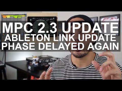 DJ News - Akai MPC 2.3 Update, Ableton Link Update, Phase Delays AGAIN